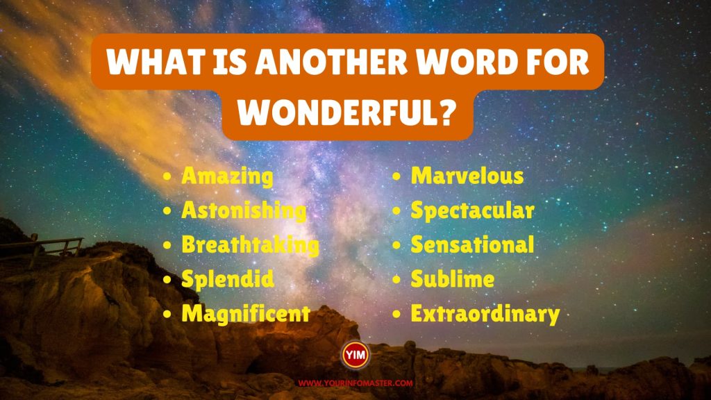 What is another word for Wonderful