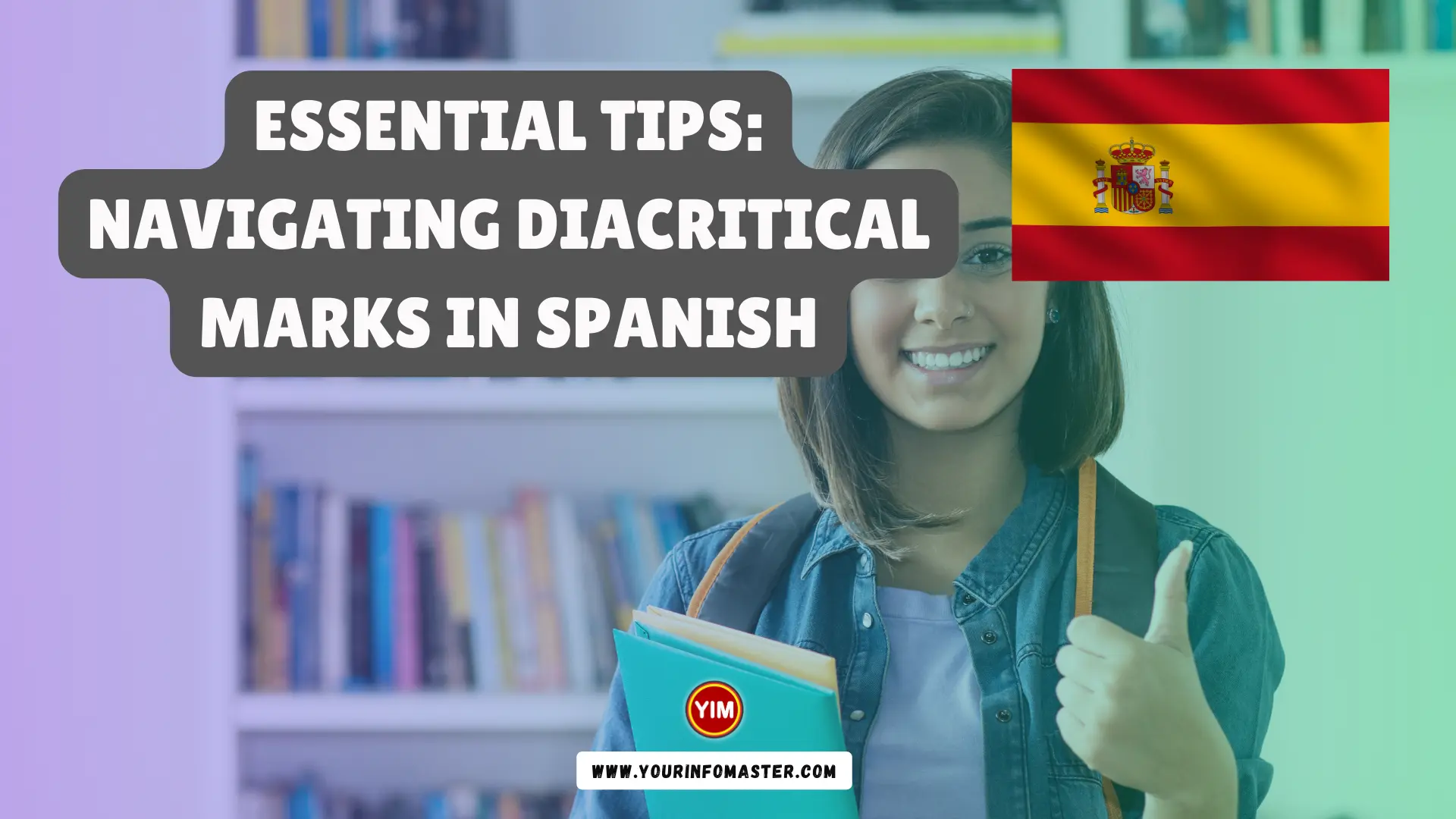 Diacritical Marks in Spanish