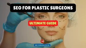 SEO for Plastic Surgeons