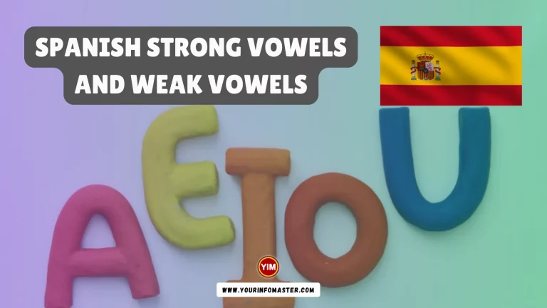 Spanish Strong Vowels and Weak Vowels