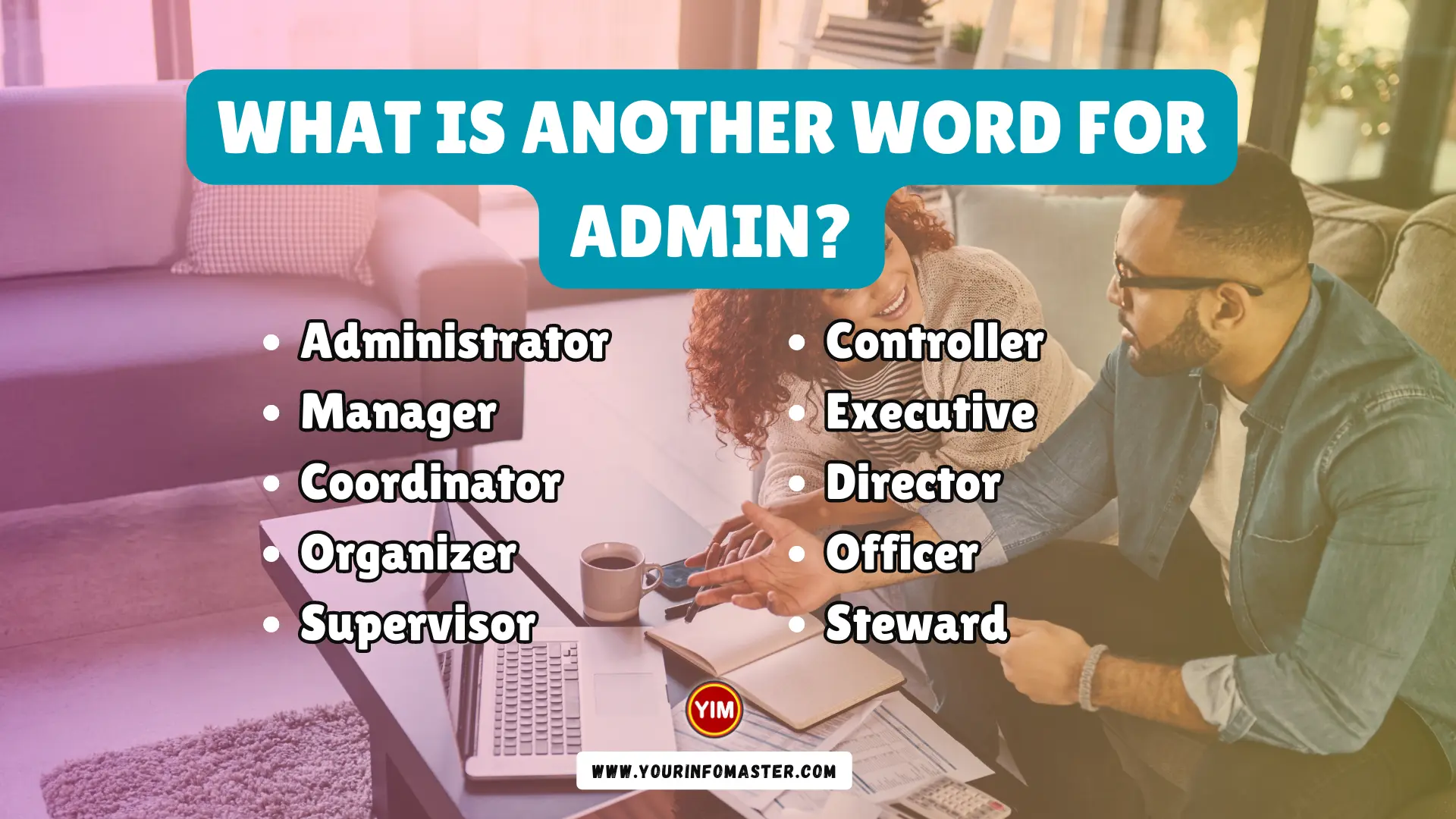 What is another word for Admin