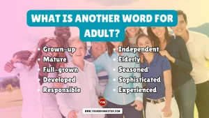 What is another word for Adult