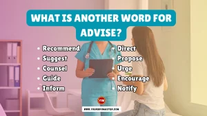 What is another word for Advise