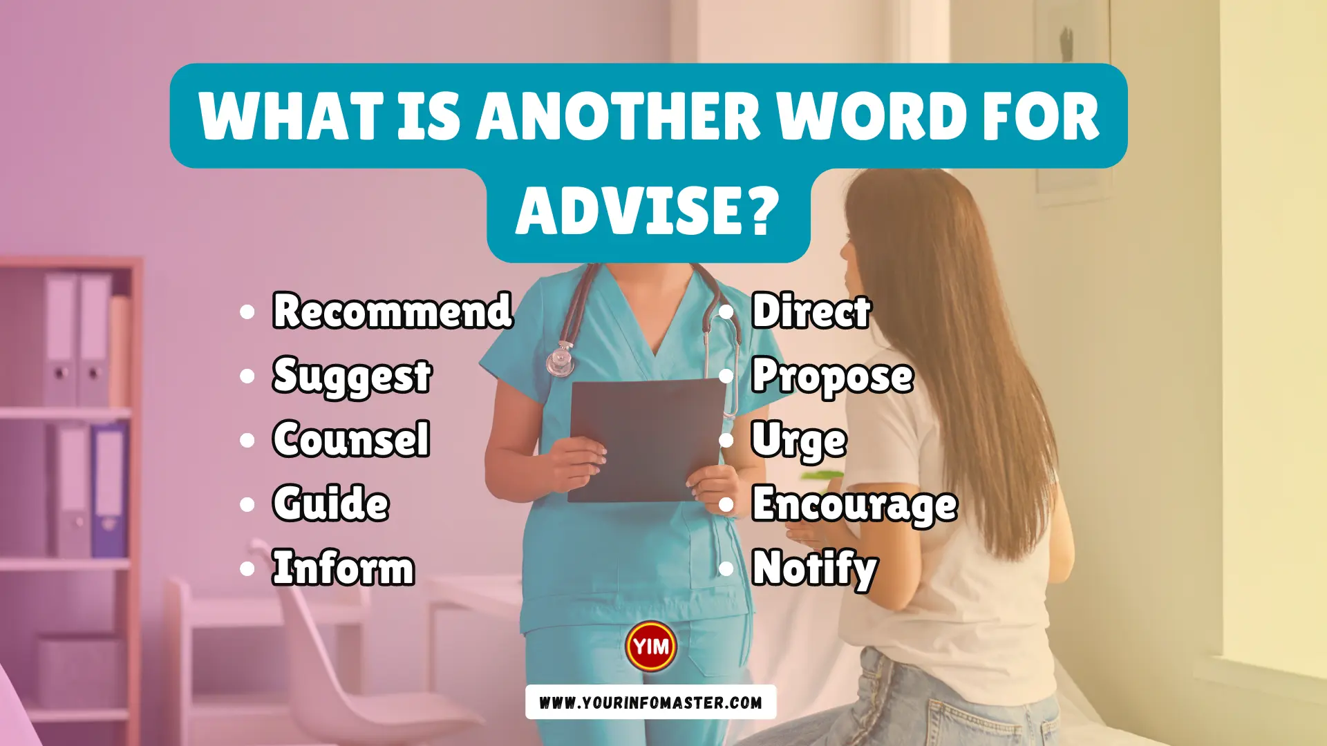 What is another word for Advise