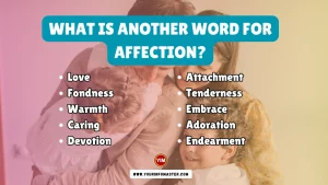What is another word for Affection