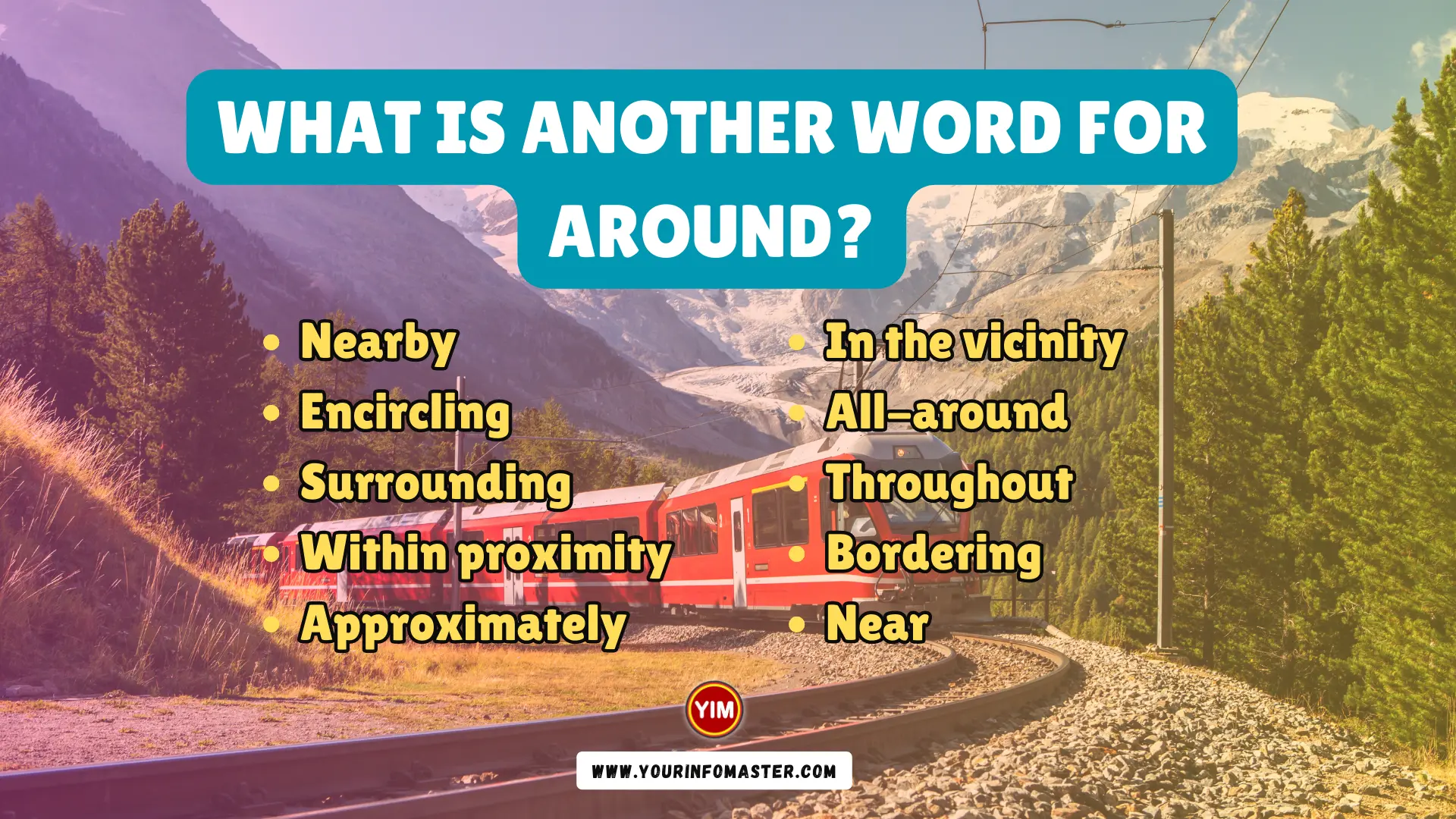 What is another word for Around