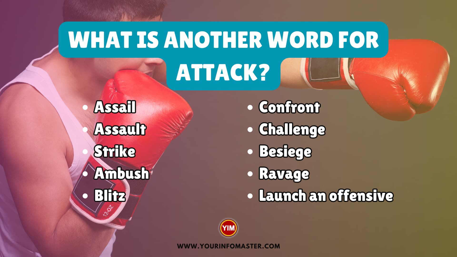 What is another word for Attack