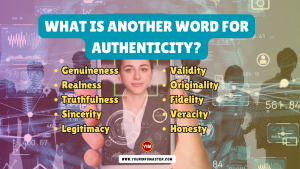 What is another word for Authenticity