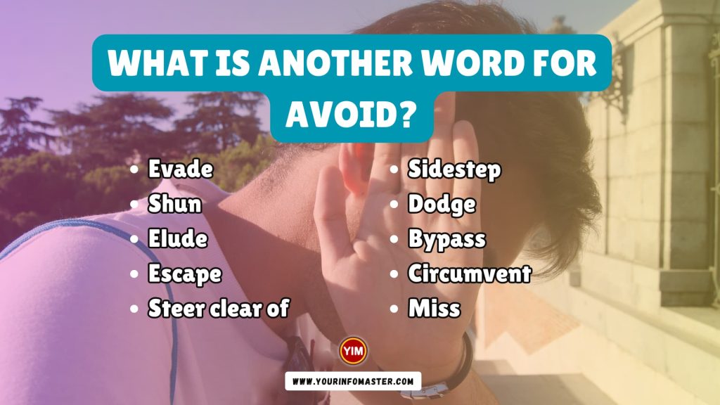 What is another word for Avoid