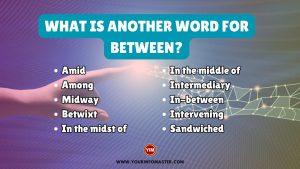 What is another word for Between