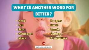 What is another word for Bitter