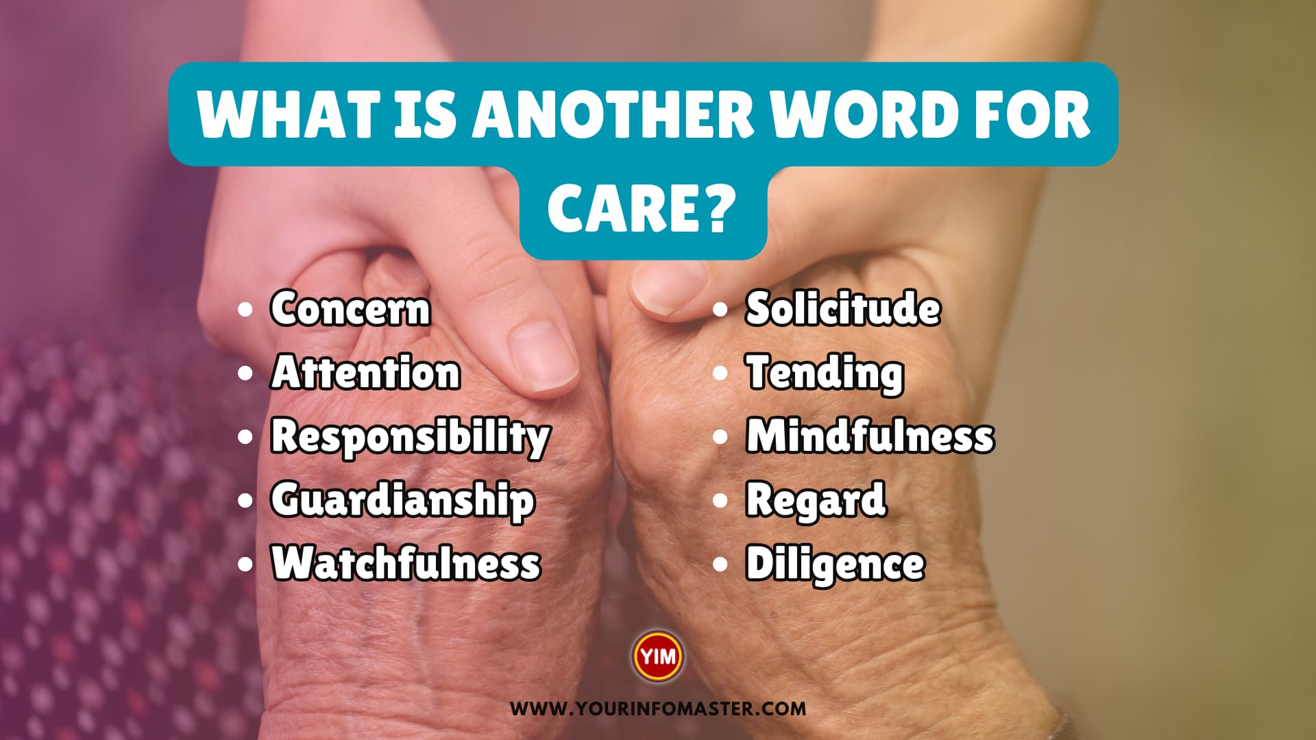 What is another word for Care