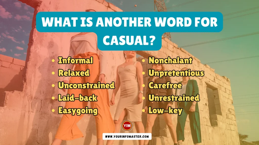 What is another word for Casual