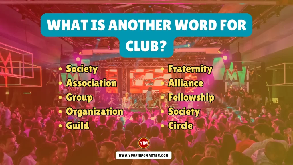 What is another word for Club