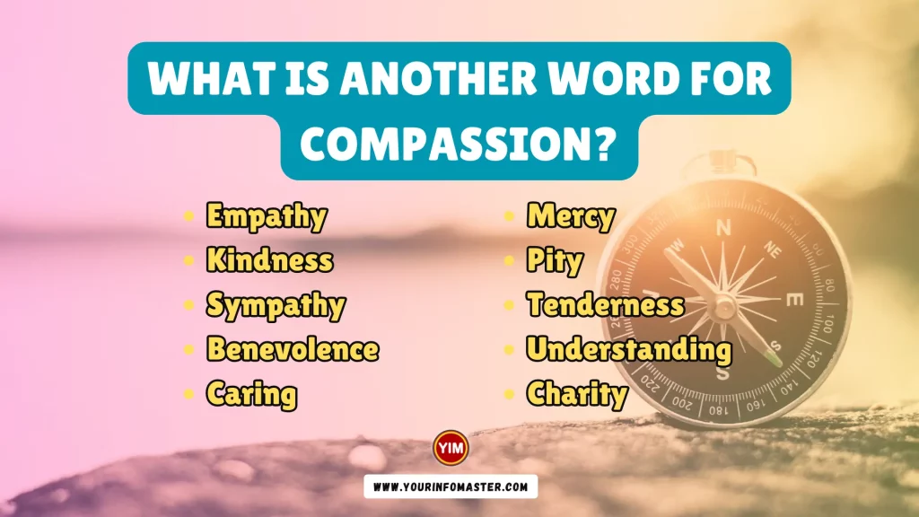 What is another word for Compassion