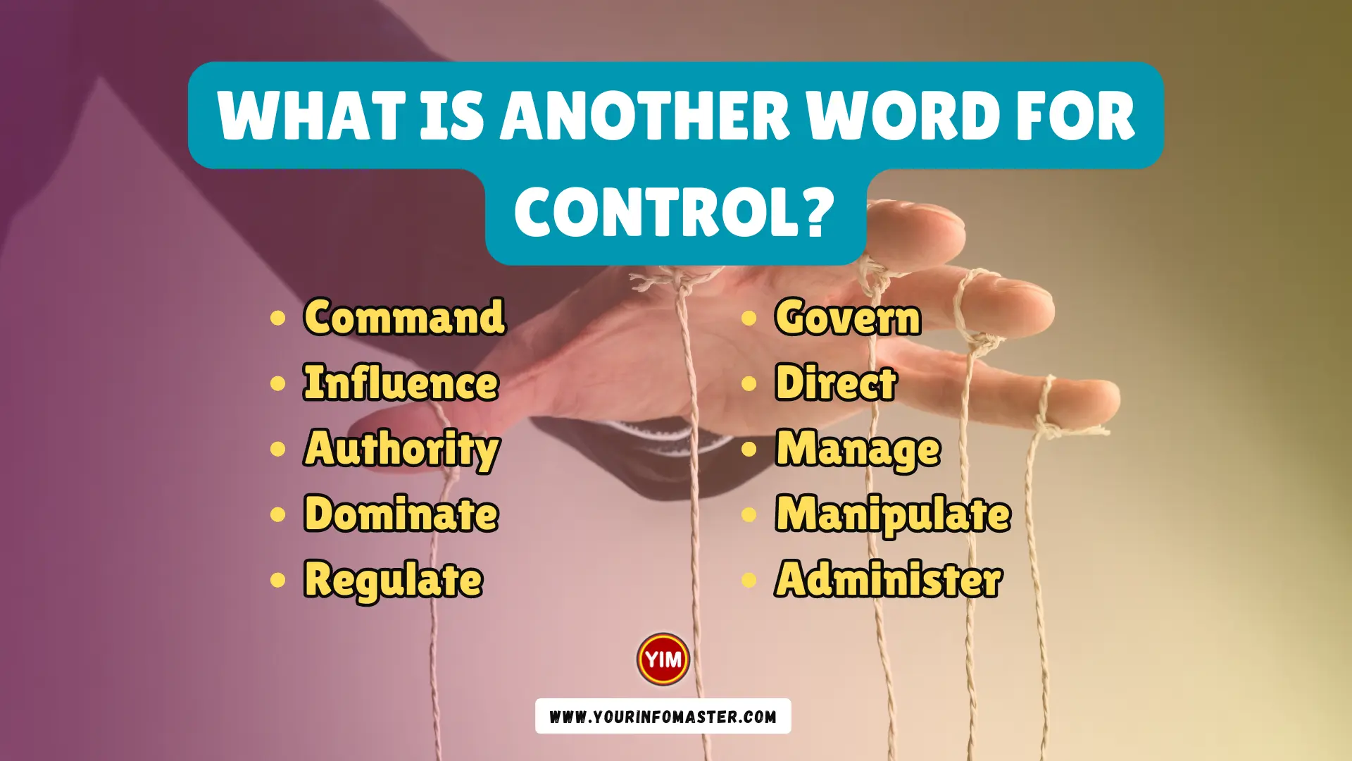 What is another word for Control
