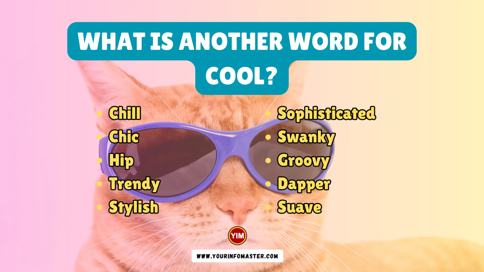 What is another word for Cool