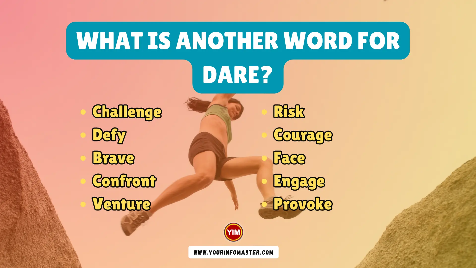 What is another word for Dare