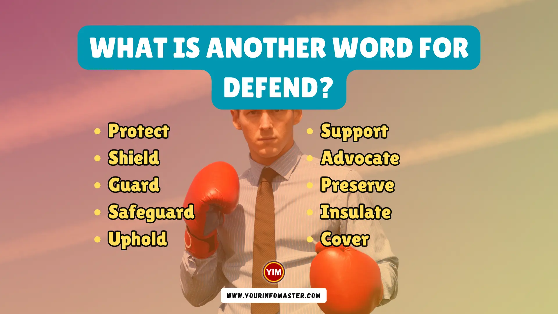 What is another word for Defend