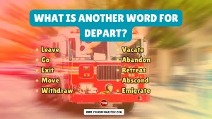 What is another word for Depart