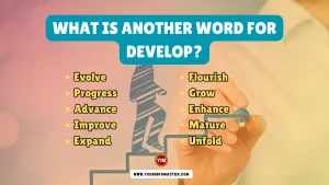 What is another word for Develop