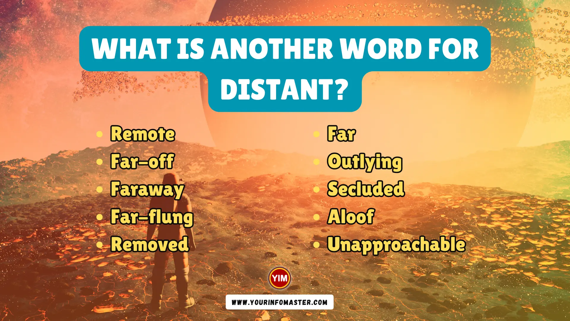 What is another word for Distant