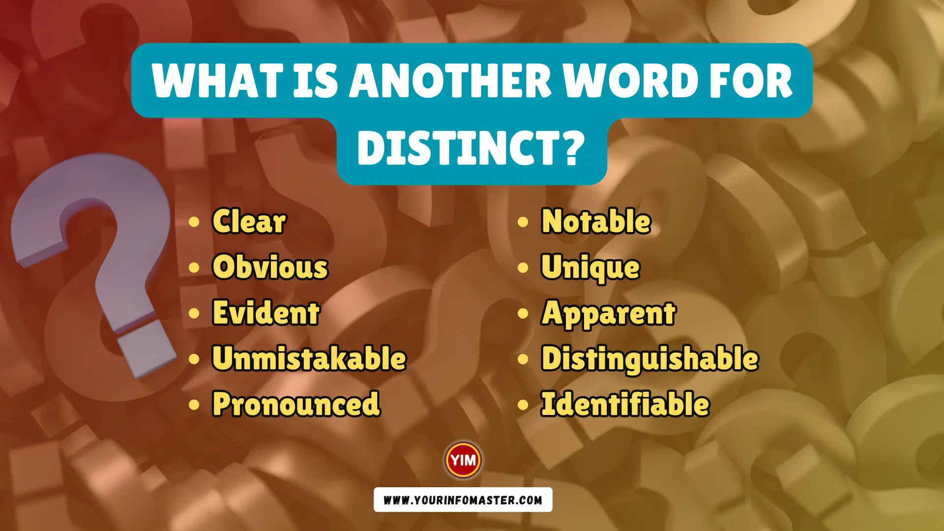 What is another word for Distinct