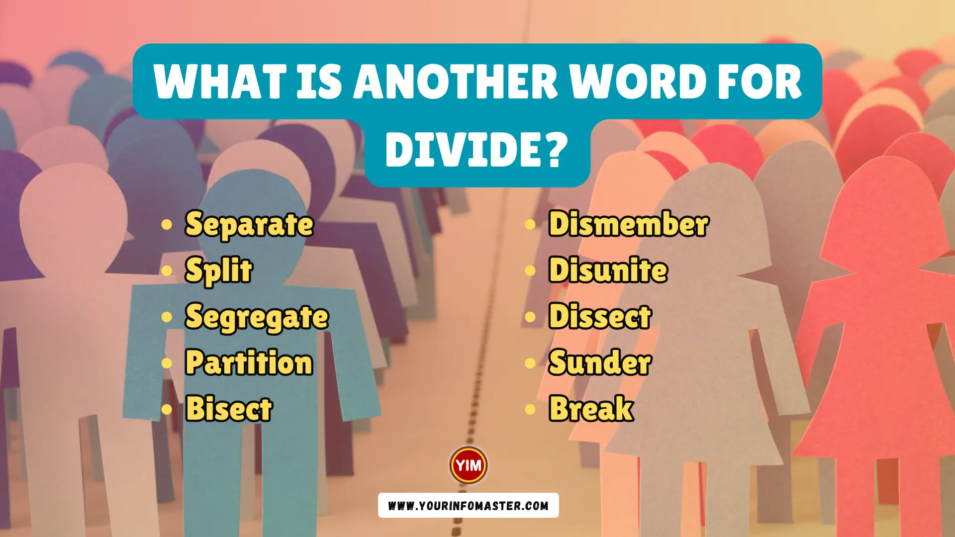 What is another word for Divide