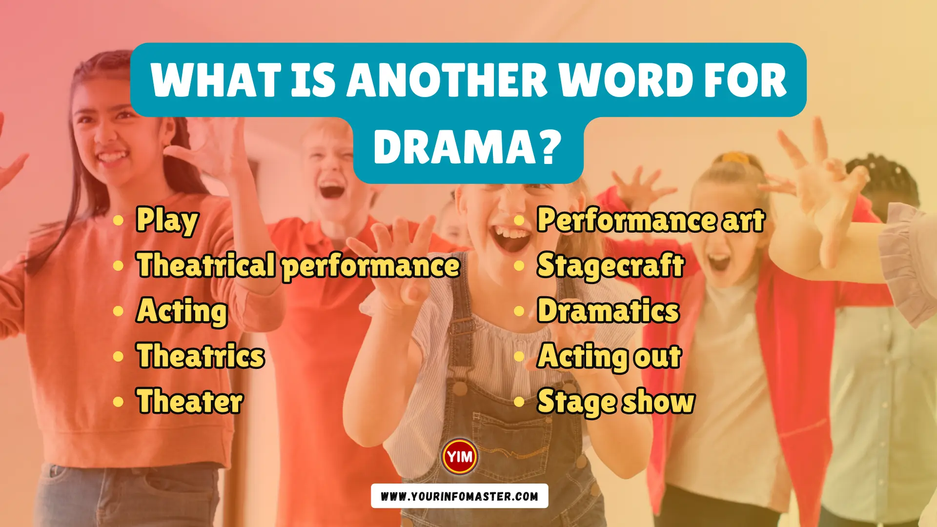 What is another word for Drama