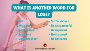 What is another word for Lose