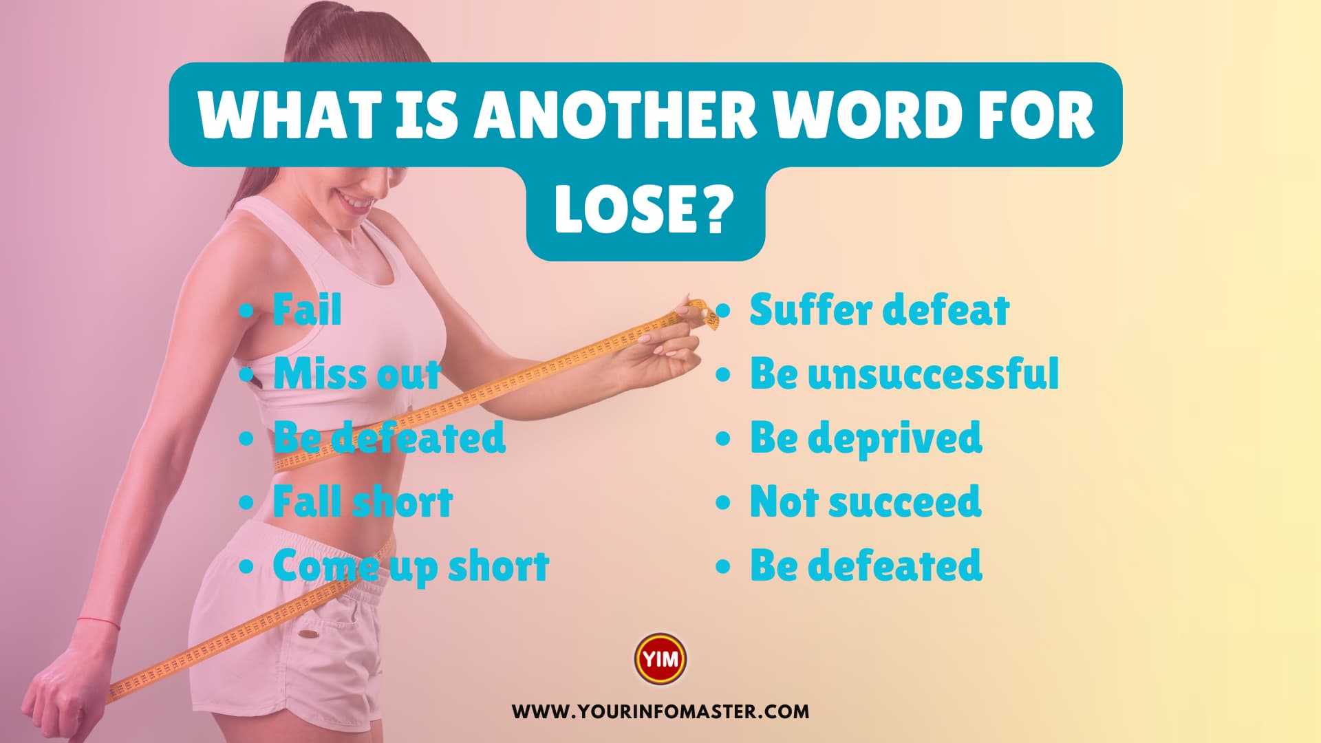 What is another word for Lose