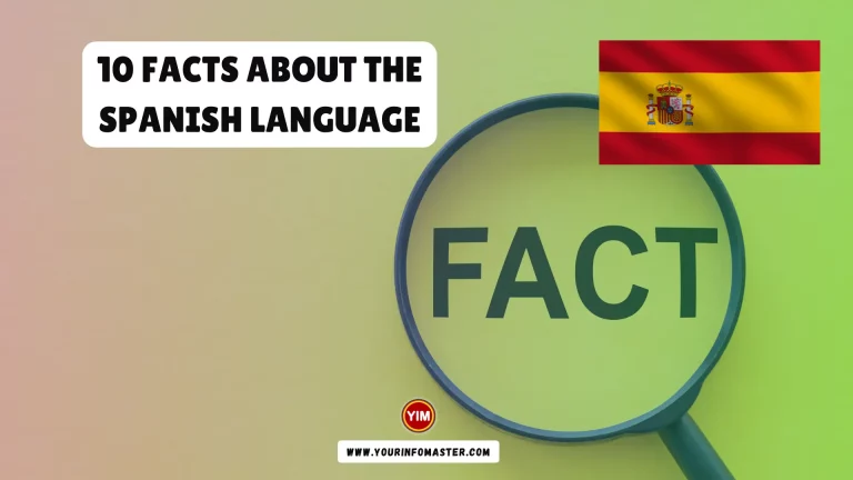 10 Facts About the Spanish Language