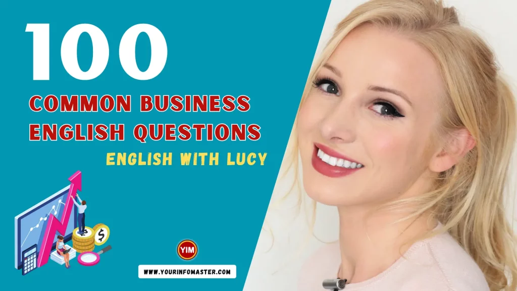 100 Common Business English Questions - English With Lucy
