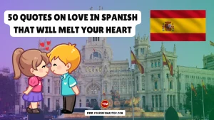 50 Most Famous Spanish Quotes