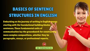 Basics of Sentence Structures in English