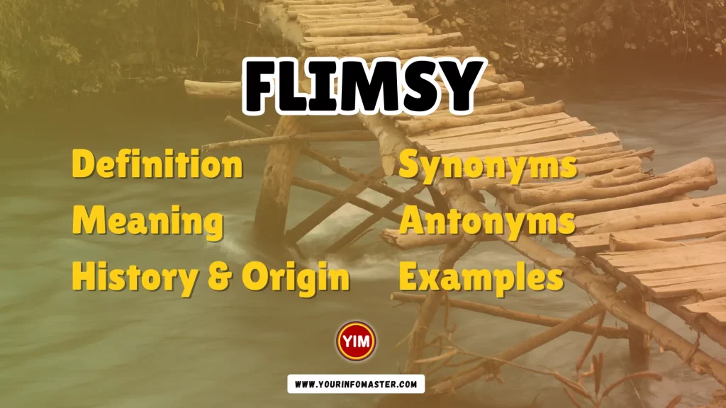 Flimsy Synonyms, Antonyms, Example Sentences