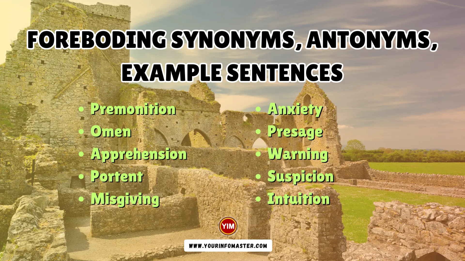 Foreboding Synonyms, Antonyms, Example Sentences