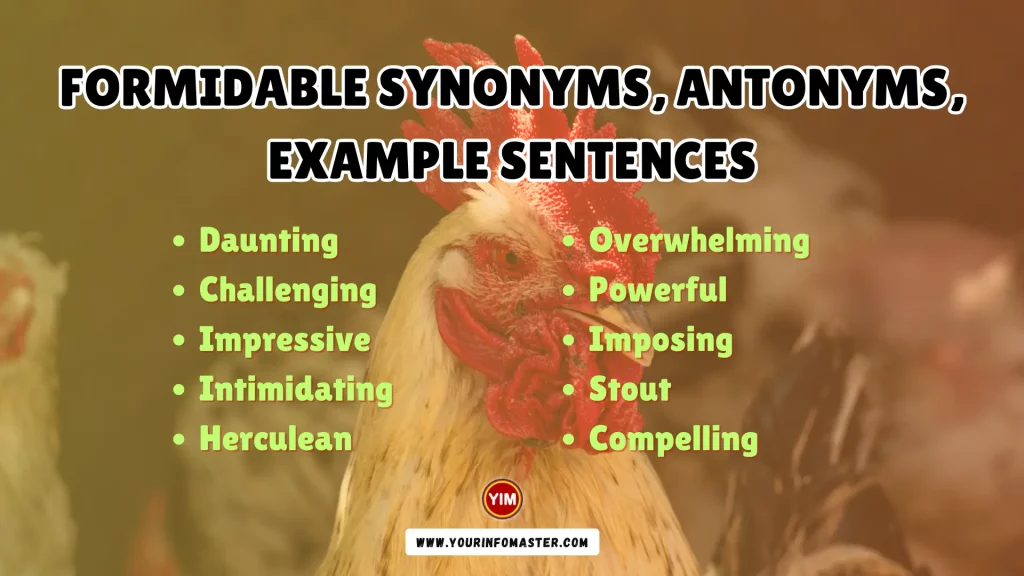 Formidable Synonyms, Antonyms, Example Sentences