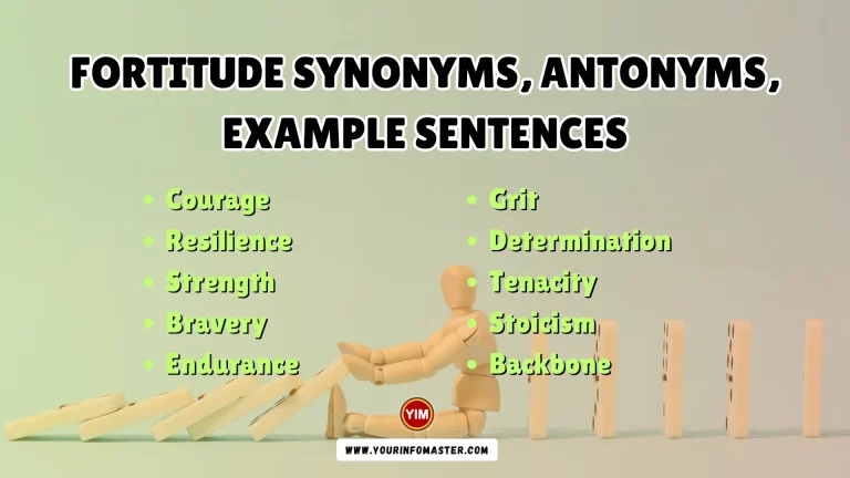 Fortitude Synonyms, Antonyms, Example Sentences