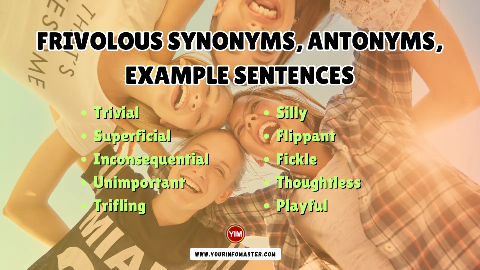 Frivolous Synonyms, Antonyms, Example Sentences