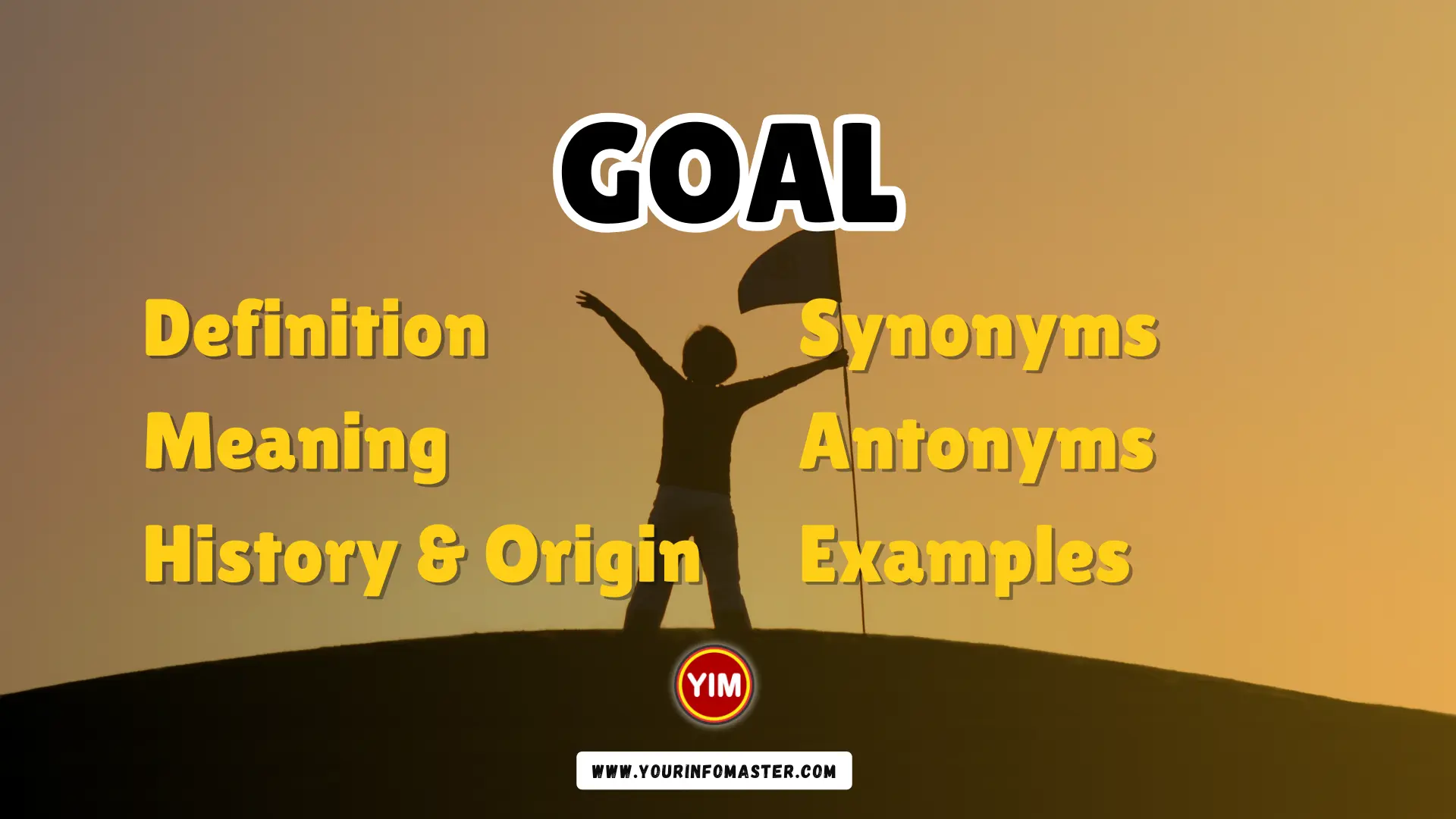 Goal Synonyms, Antonyms, Example Sentences