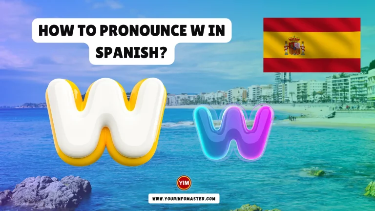 How to Pronounce W in Spanish