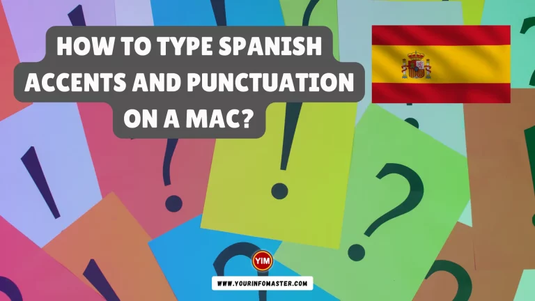 How to Type Spanish Accents and Punctuation on a Mac