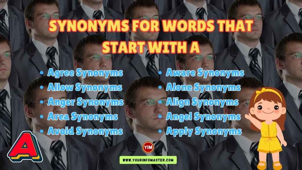 Synonyms for Words that start with A