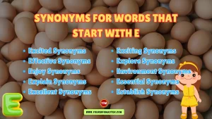 Synonyms for Words that start with E