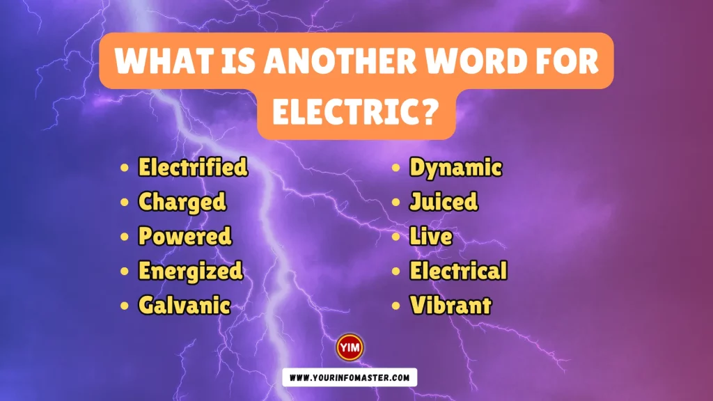 What is another word for Electric