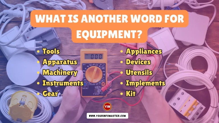 What is another word for Equipment