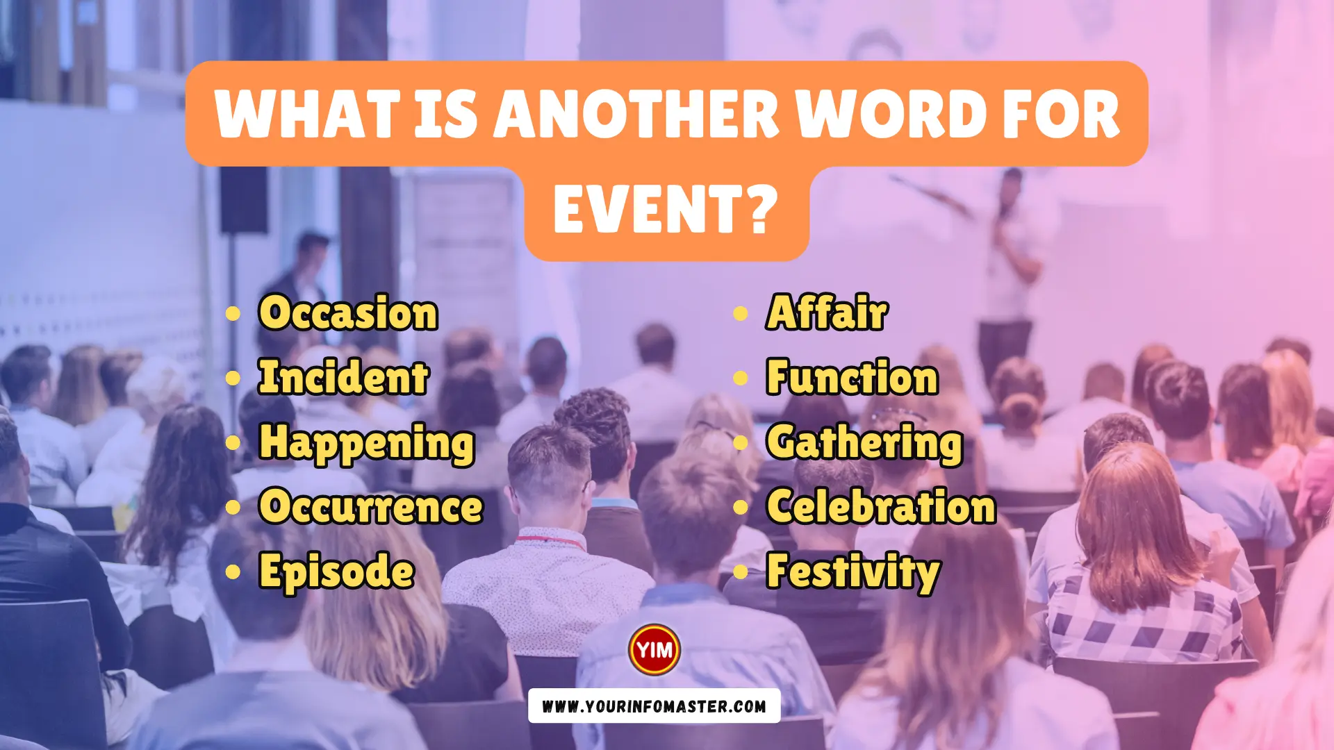 What is another word for Event