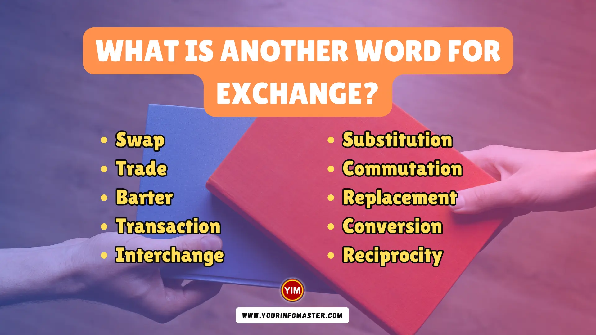What is another word for Exchange