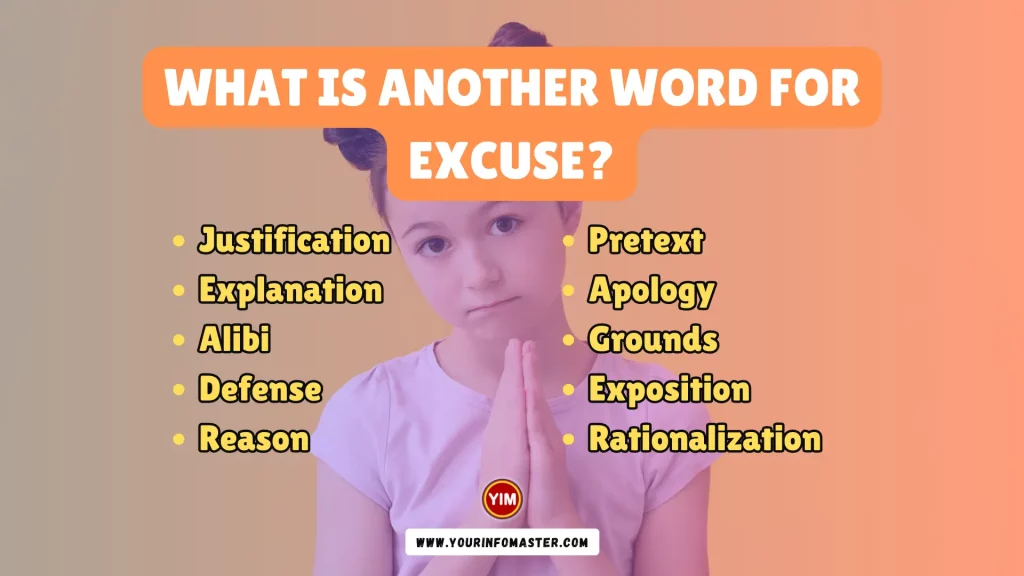 What is another word for Excuse